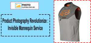invisible mannequin; product photography; photo editing; e-commerce; marketing; cost-effective; professional look; versatile; ghost mannequin; hollow man effect