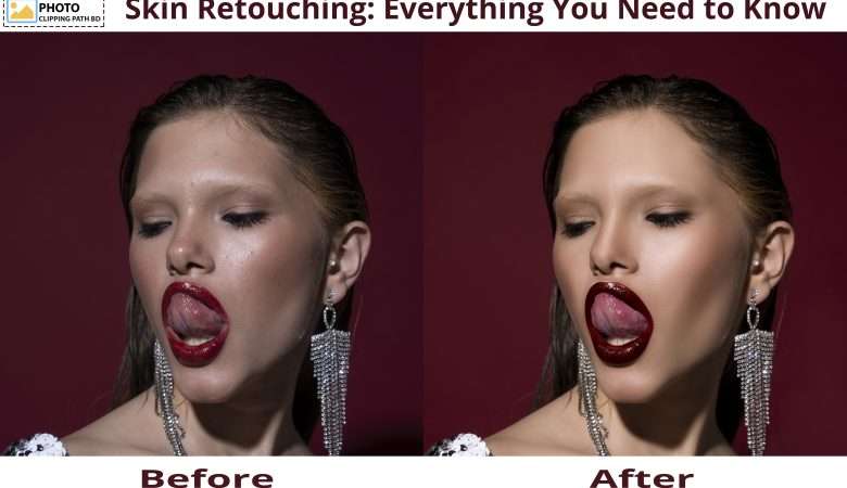 Skin Retouching: Everything You Need to Know