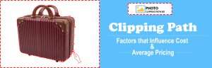 Clipping path, photo editing, image editing, pricing, cost, factors, complexity, quality, resolution, quantity, turnaround time